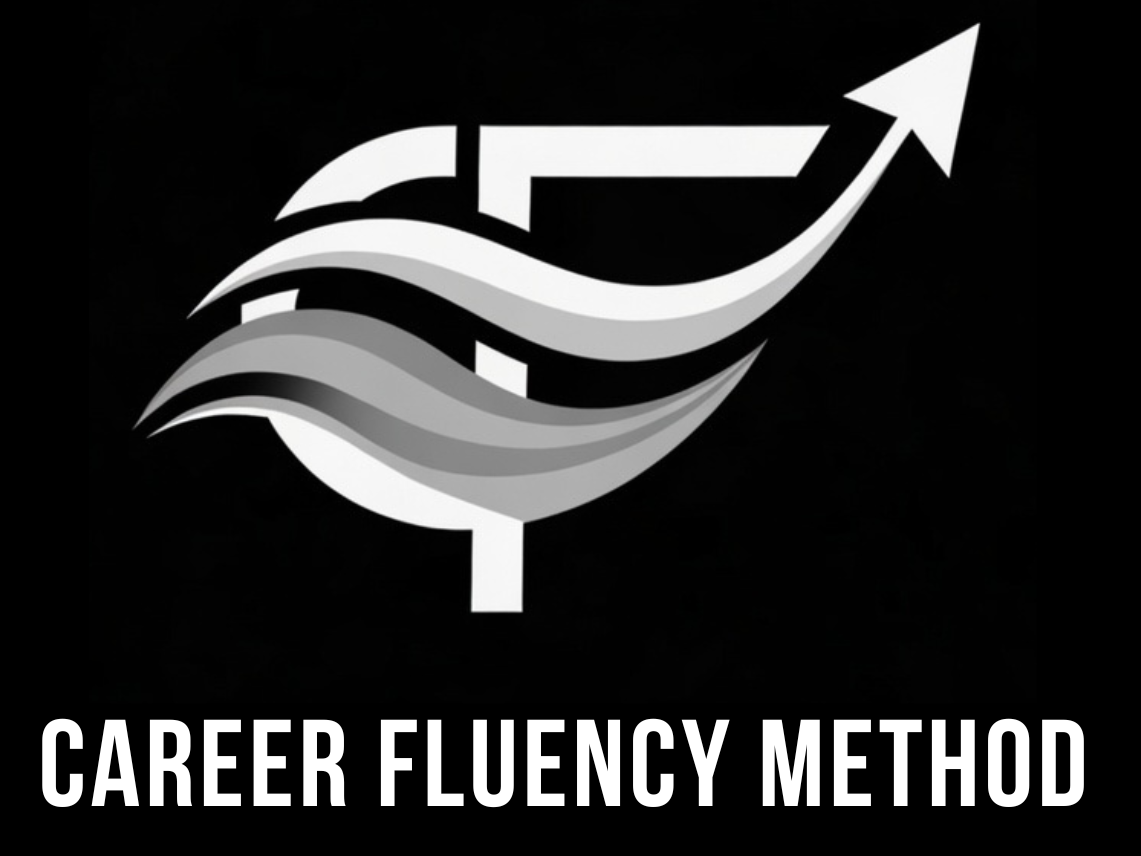 Career Fluency Method